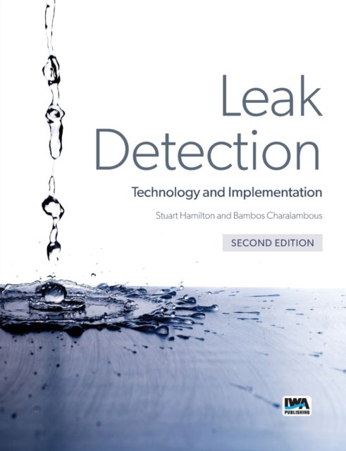 Leak Detection - Technology and Implementation