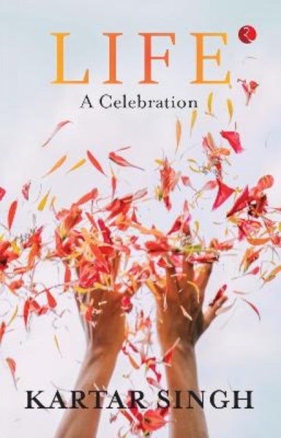 Life - A Celebration