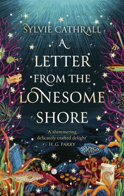 A Letter from the Lonesome Shore - the enchanting and heart-warming magical academia romance!