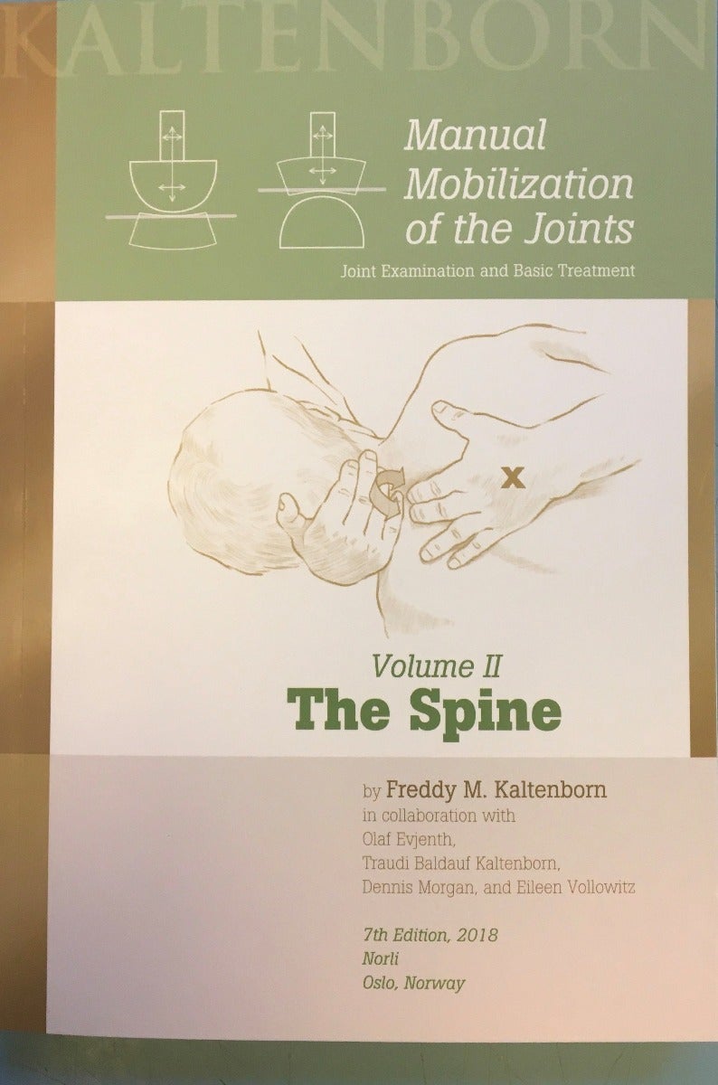 Manual Mobilization Of The Joints, Volume II - The Spine