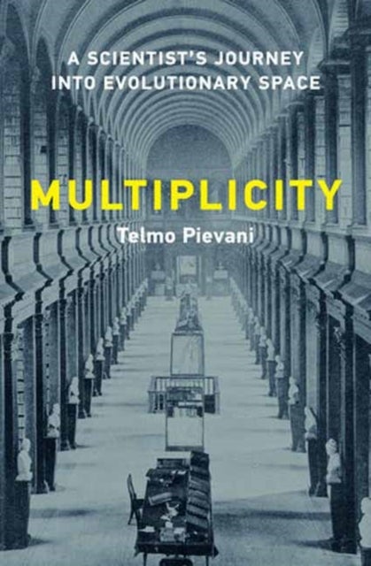 Multiplicity - A Scientist’s Journey into Evolutionary Space