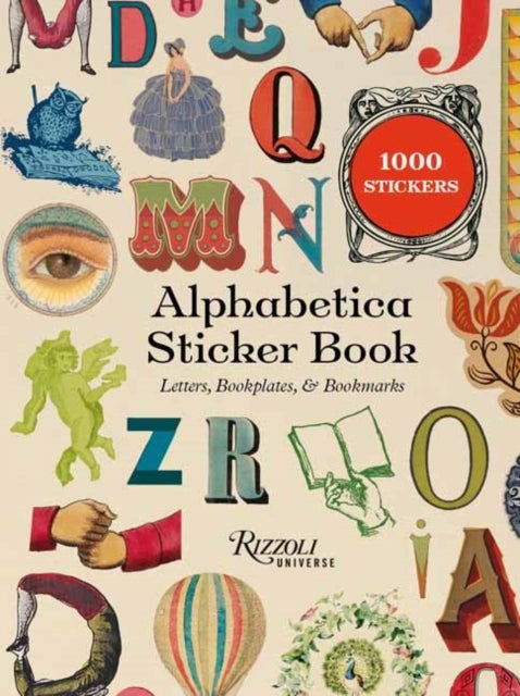 Alphabetica Sticker Book - Letters, Bookplates, and Bookmarks for Booklovers