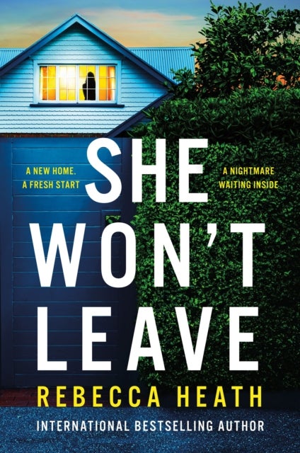 She Won't Leave - 'If you like Big Little Lies you'll love this'