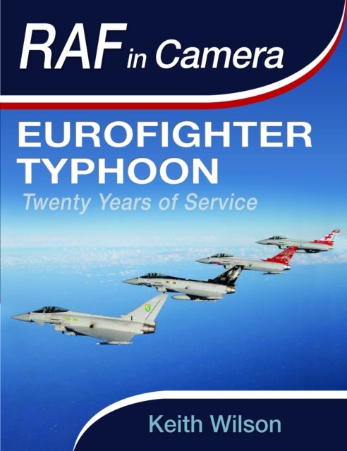Eurofighter Typhoon - Twenty Years of Service