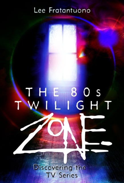 The 80s Twilight Zone: Discovering the TV Series