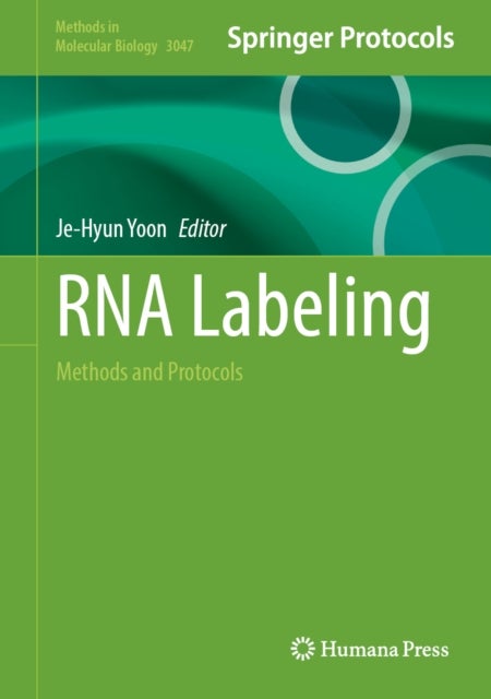 RNA Labeling - Methods and Protocols