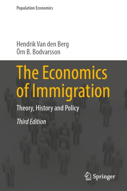 The Economics of Immigration - Theory, History and Policy