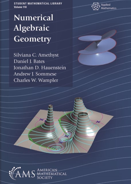 Numerical Algebraic Geometry