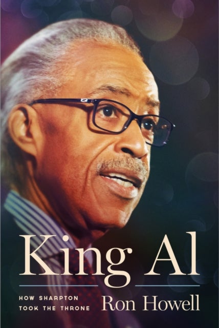 King Al - How Sharpton Took the Throne