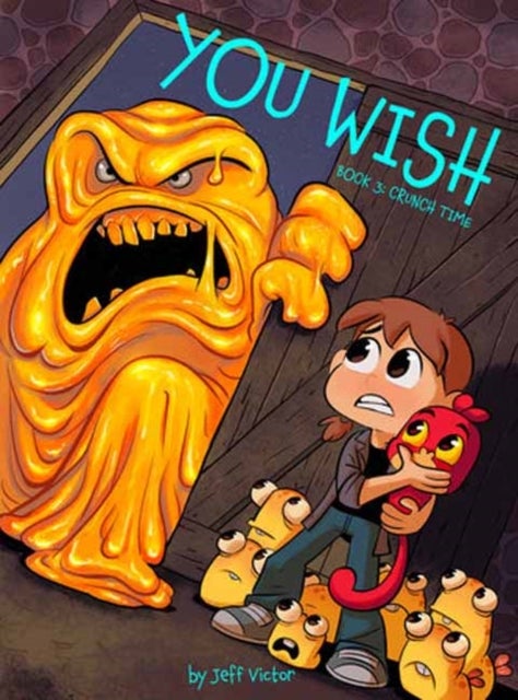 You Wish (Book 3) - Crunch Time