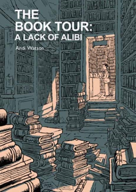 The Book Tour (Book 2) - A Lack of Alibi