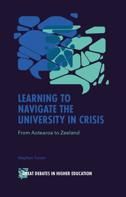Learning to Navigate the University in Crisis - From Aotearoa to Zeeland