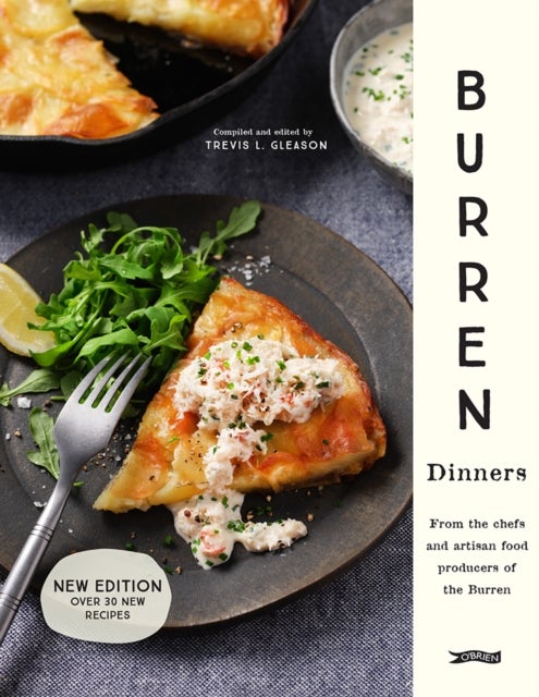 Burren Dinners - From the Chefs and Artisan Food Producers of the Burren