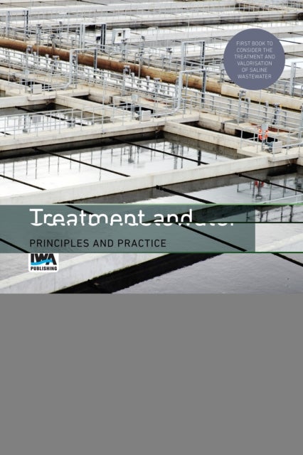 Treatment and Valorisation of Saline Wastewater - Principles and Practice