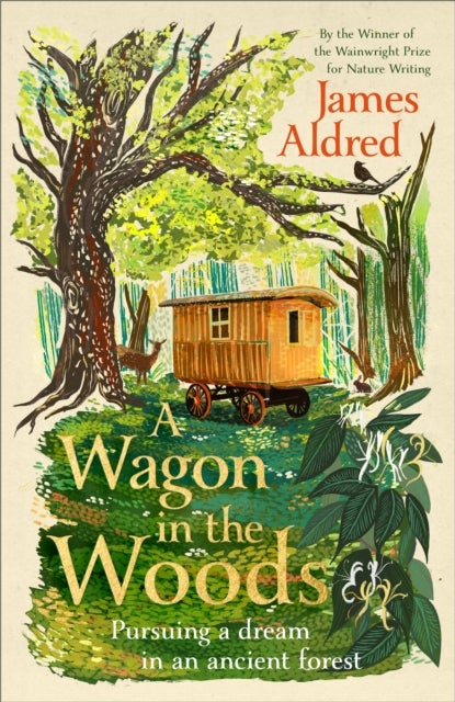 A Wagon in the Woods av James Aldred