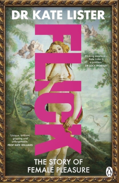 FLICK - The Story of Female Pleasure