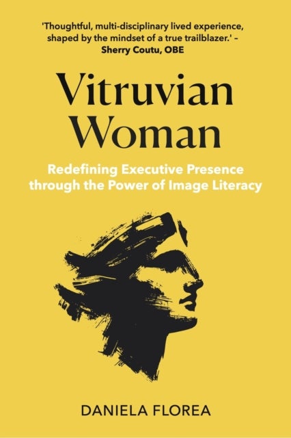 Vitruvian Woman - Redefining executive presence through the power of image literacy