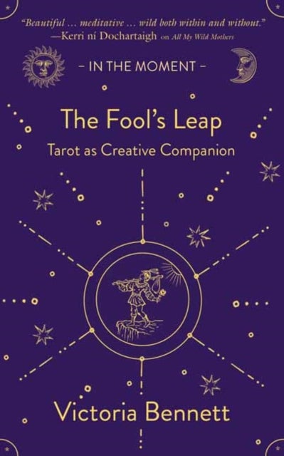 The Fool’s Leap - Tarot as Creative Companion