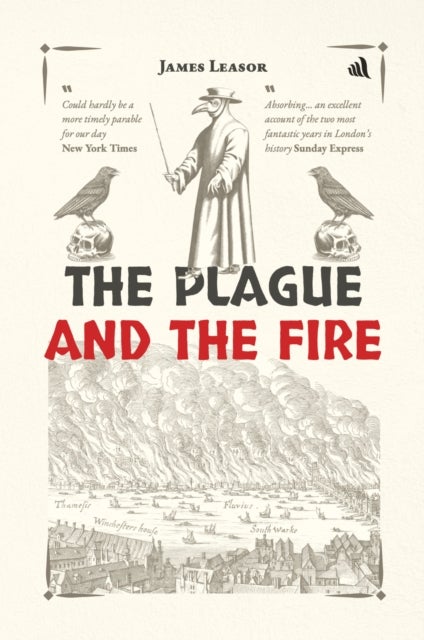 The Plague and the Fire