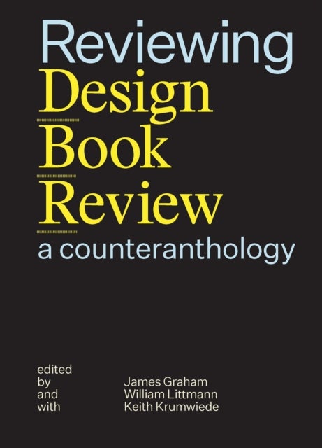 Reviewing Design Book Review - A Counteranthology