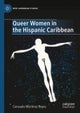 Queer Women in the Hispanic Caribbean