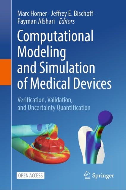 Computational Modeling and Simulation of Medical Devices - Verification, Validation, and Uncertainty Quantification