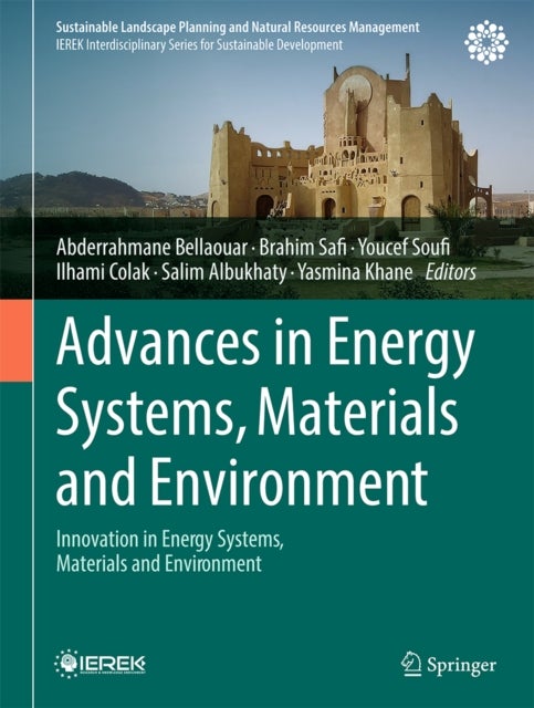 Advances in Energy Systems, Materials and Environment - Innovation in Energy Systems, Materials and Environment