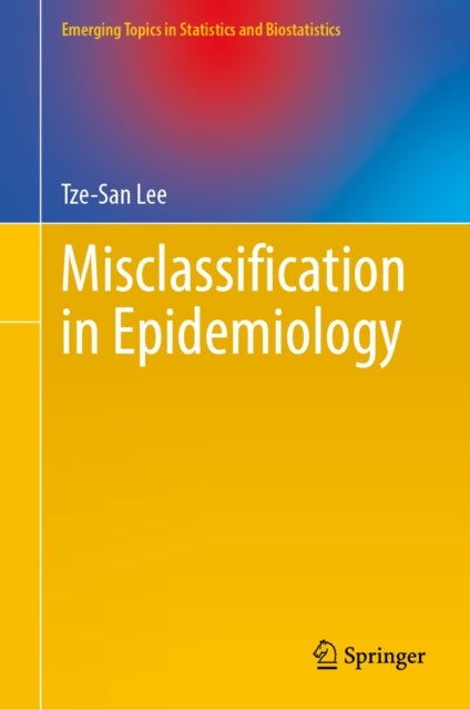 Misclassification in Epidemiology