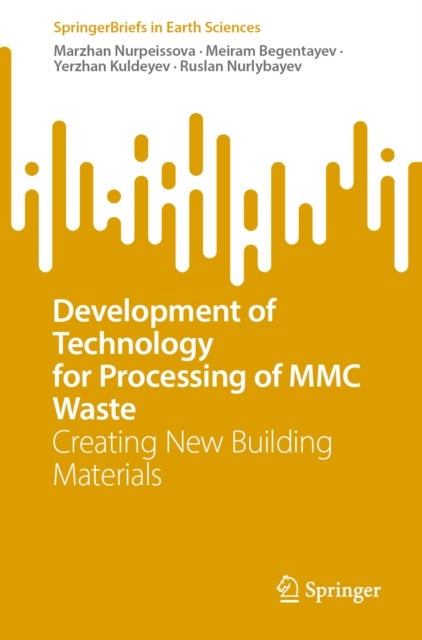 Development of Technology for Processing of MMC Waste - Creating New Building Materials
