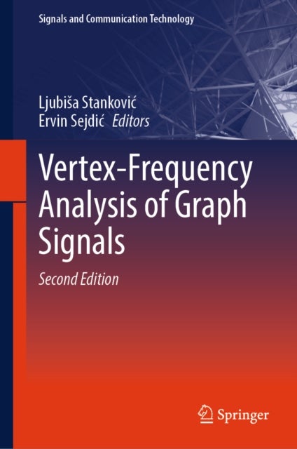 Vertex-Frequency Analysis of Graph Signals
