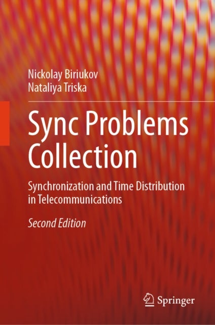 Sync Problems Collection - Synchronization and Time Distribution in Telecommunications