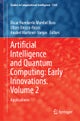 Artificial Intelligence and Quantum Computing: Early Innovations. Volume 2