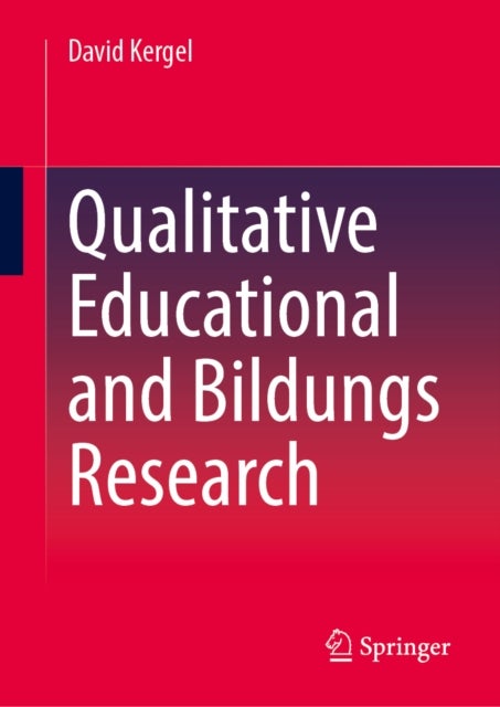 Qualitative Educational and Bildungs Research