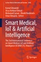 Smart Medical, IoT & Artificial Intelligence