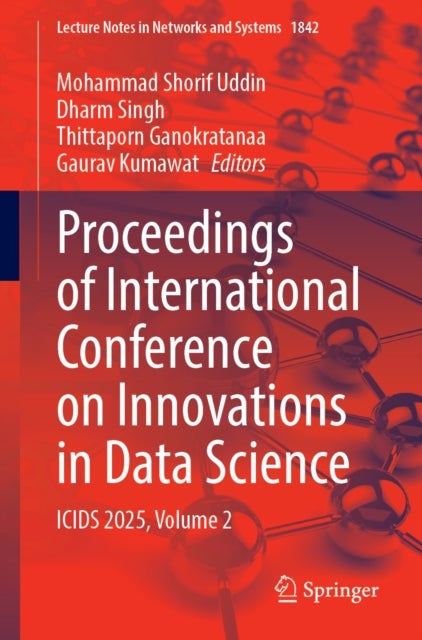 Proceedings of International Conference on Innovations in Data Science - ICIDS 2025, Volume 2