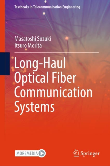 Long-Haul Optical Fiber Communication Systems