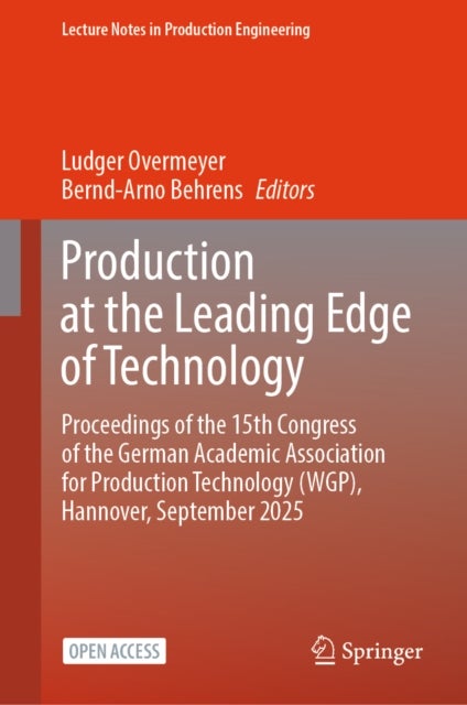 Production at the Leading Edge of Technology - Proceedings of the 15th Congress of the German Academic Association for Production Technology (WGP), Hannover, September 2025