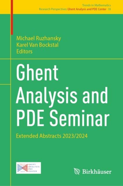 Ghent Analysis and PDE Seminar - Extended Abstracts 2023/2024