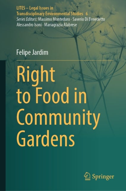 Right to Food in Community Gardens