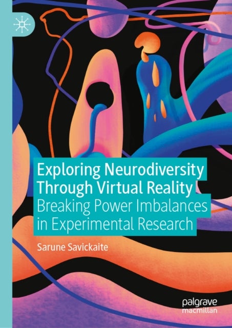 Exploring Neurodiversity Through Virtual Reality - Breaking Power Imbalances in Experimental Research