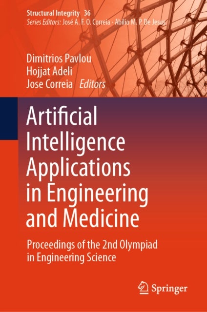 Artificial Intelligence Applications in Engineering and Medicine - Proceedings of the 2nd Olympiad in Engineering Science