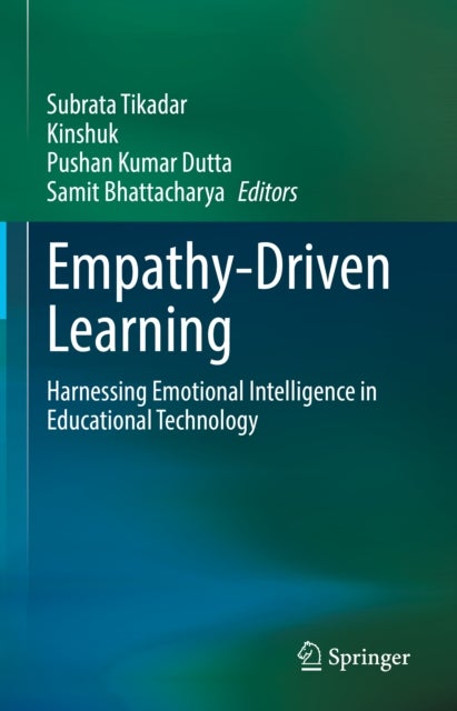 Empathy-Driven Learning - Harnessing Emotional Intelligence in Educational Technology