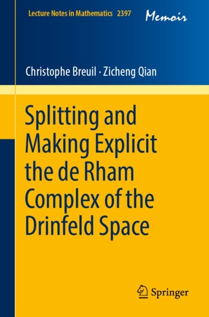 Splitting and Making Explicit the de Rham Complex of the Drinfeld Space