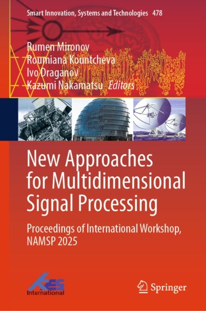 New Approaches for Multidimensional Signal Processing - Proceedings of International Workshop, NAMSP 2025