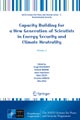 Capacity Building for a New Generation of Scientists in Energy Security and Climate Neutrality