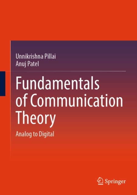 Fundamentals of Communication Theory - Analog to Digital