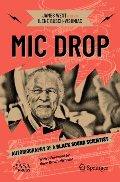 Mic Drop - Autobiography of a Black Sound Scientist