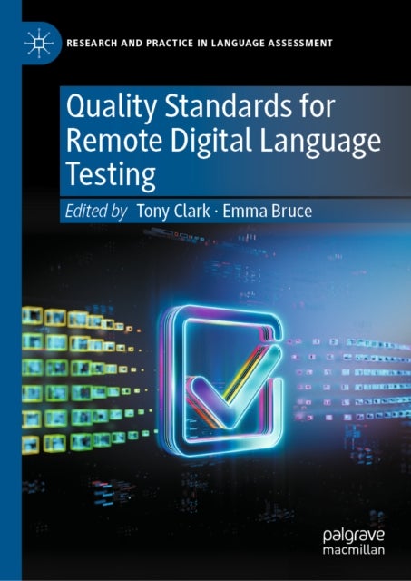 Quality Standards for Remote Digital Language Testing