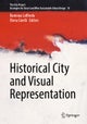 Historical City and Visual Representation