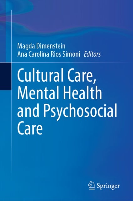 Cultural Care, Mental Health and Psychosocial Care